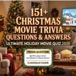 151+ Christmas Movie Trivia Questions and Answers for the Ultimate Holiday Movie Quiz (2026)