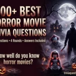 100+ Best Horror Movie Trivia Questions (With Answers)